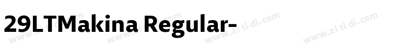 29LTMakina Regular字体转换
